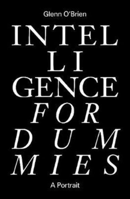 Book cover of: Intelligence for Dummies. By: Glenn O'Brien