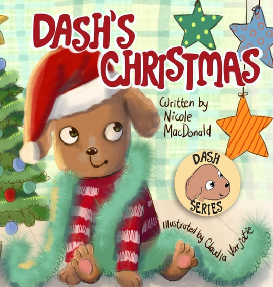 Book cover of: Dash's Christmas. By: Nicole M MacDonald