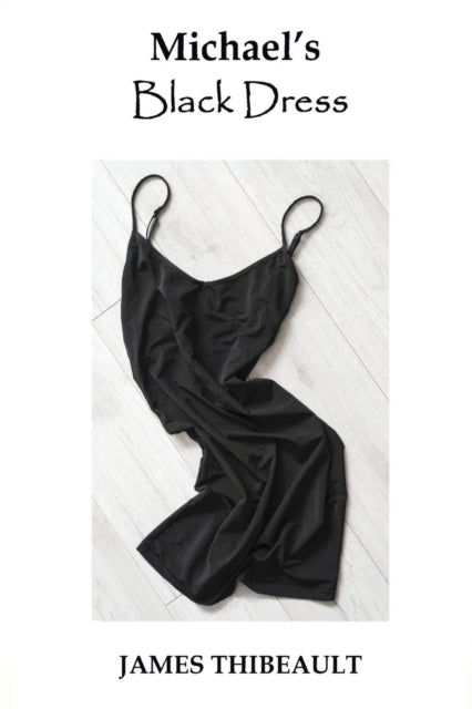Book cover of: Michael's Black Dress