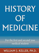 Book cover of: History of Medicine for the First and Second Year Medical Student