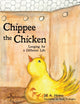 Book cover of: Chippee the Chicken