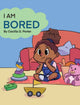 Book cover of: I Am Bored