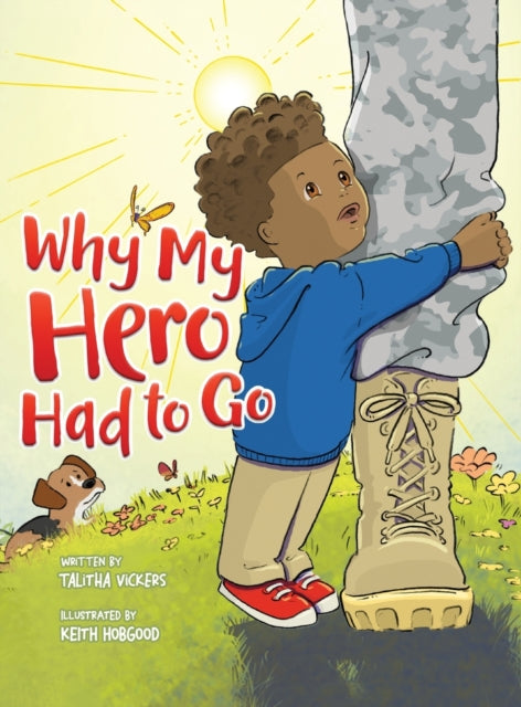 Book cover of: Why My Hero Had to Go