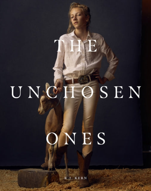 Book cover of: R.J. Kern: The Unchosen Ones. By: R. J. Kern