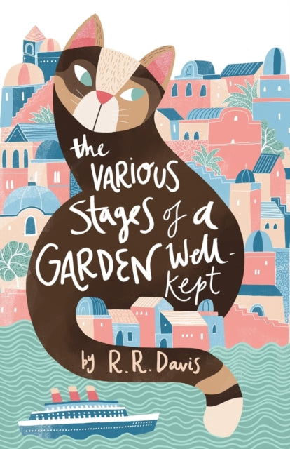 Book cover of: Various Stages of a Garden Well-Kept. By: Robert R. Davis