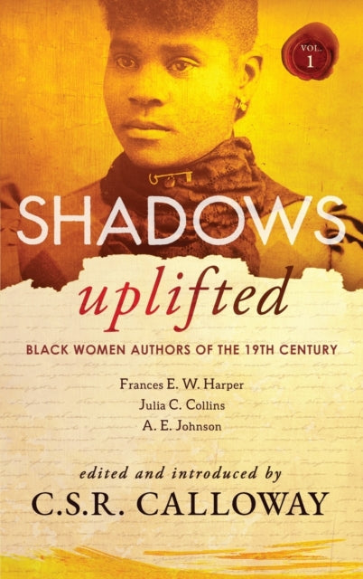 Book cover of: Shadows Uplifted Volume I