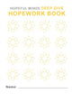 Book cover of: Hopeful Minds Deep Dive Hopework Book. By: Kathryn Goetzke
