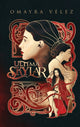 Book cover of: Ultima Skylar, Romance Fantasy with suspense. By: Omayra Vélez