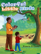 Book cover of: Colorful Little Birds