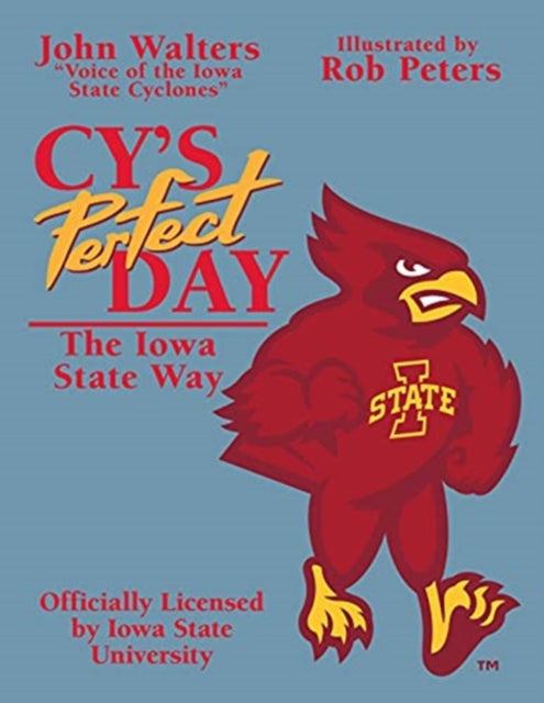 Book cover of: Cy's Perfect Day. By: Walters, John