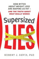 Book cover of: Supersized Lies. By: Robert Davis