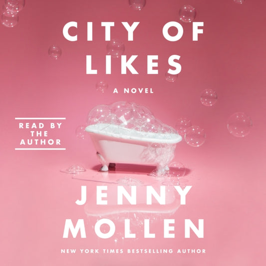 Book cover of: City of Likes. By: Jenny Mollen