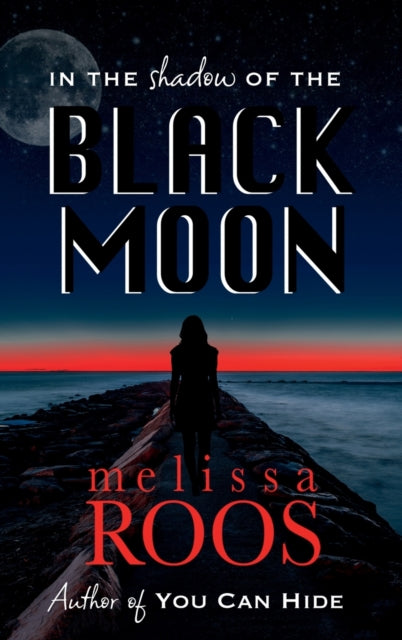 Book cover of: In The Shadow of the Black Moon