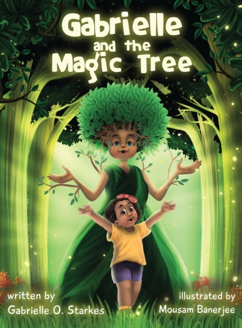 Book cover of: Gabrielle and the Magic Tree. By: Mousam Banerjee