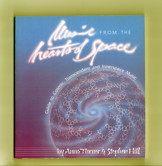 Book cover of: MUSIC FROM THE HEARTS OF SPACE