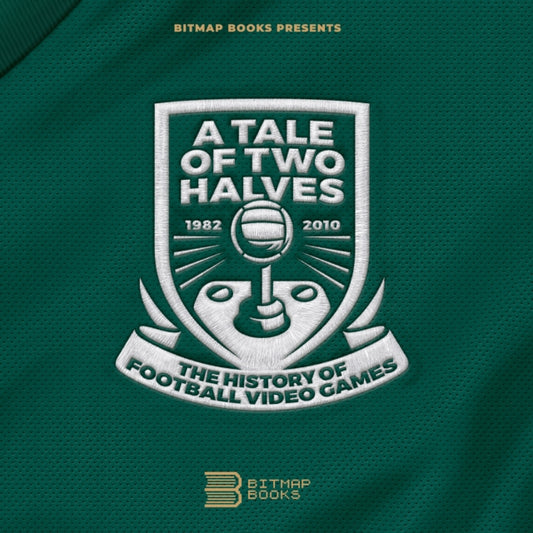 Book cover of: Tale of Two Halves: The History Of Football Video Games