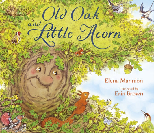 Book cover of: Old Oak and Little Acorn