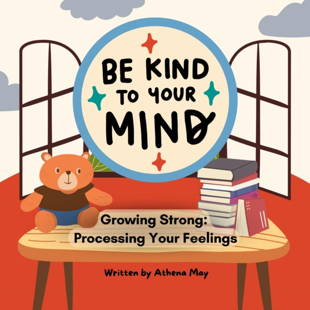 Book cover of: Growing Strong: Processing your feelings