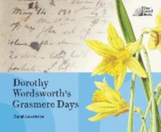 Book cover of: Dorothy Wordsworth's Grasmere Days