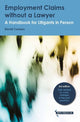 Book cover of: Employment Claims without a Lawyer. By: David Curwen