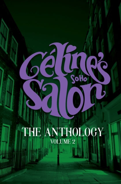 Book cover of: Celine's Salon - The Anthology Vol 2. By: Celine Hispiche