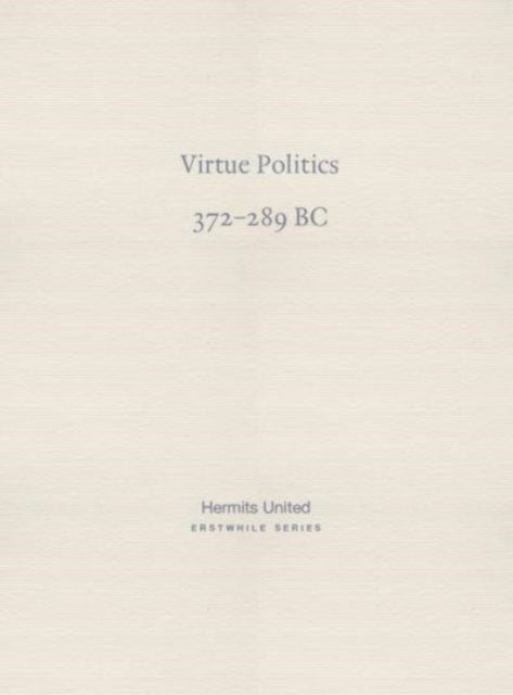 Book cover of: Virtue Politics. By: Mencius