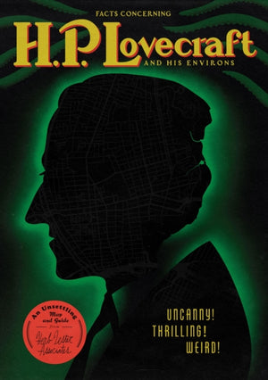 Facts Concerning HP Lovecraft and his Environs