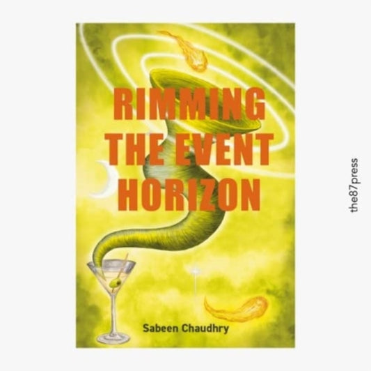 Book cover of: Rimming the Event Horizon. By: Sabeen Chaudhry