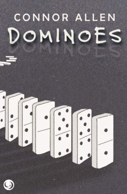 Book cover of: Dominoes. By: Connor Allen
