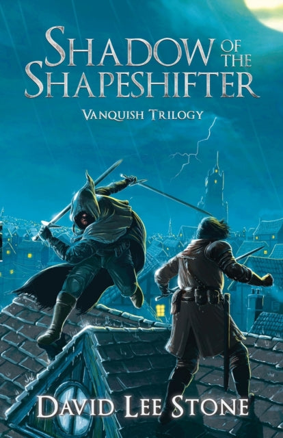 Book cover of: Shadow of the Shapeshifter. By: David Lee Stone