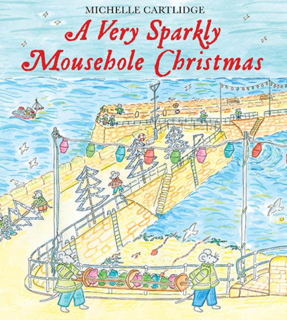 Book cover of: Very Sparkly Mousehole Christmas