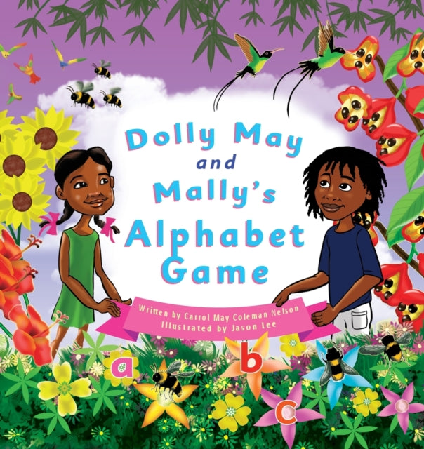 Book cover of: Dolly May and Mally's Alphabet Game. By: Carrol May Coleman Nelson