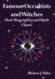 Book cover of: Famous Occultists and Witches. By: Andrea J. Miles