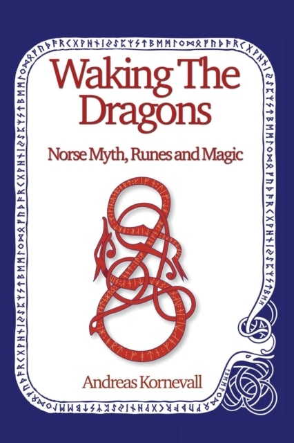 Book cover of: Waking The Dragons. By: Andreas Kornevall