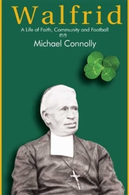 Book cover of: Walfrid. By: Connolly, Michael