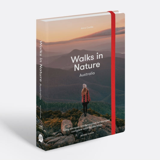 Book cover of: Walks in Nature: Australia 2nd edition. By: Anna Carlile