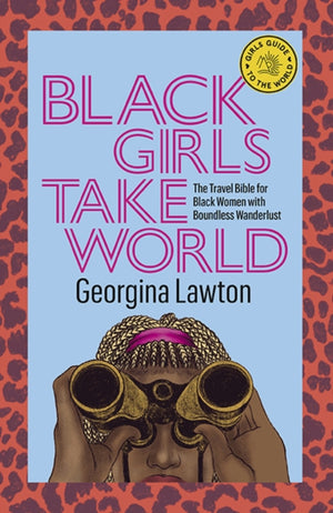 Black Girls Take World