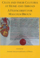 Book cover of: Celts and their Cultures at Home and Abroad