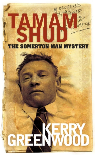 Book cover of: Taman Shud. By: Kerry Greenwood