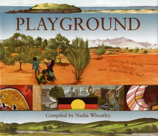 Book cover of: Playground. By: Nadia Wheatley