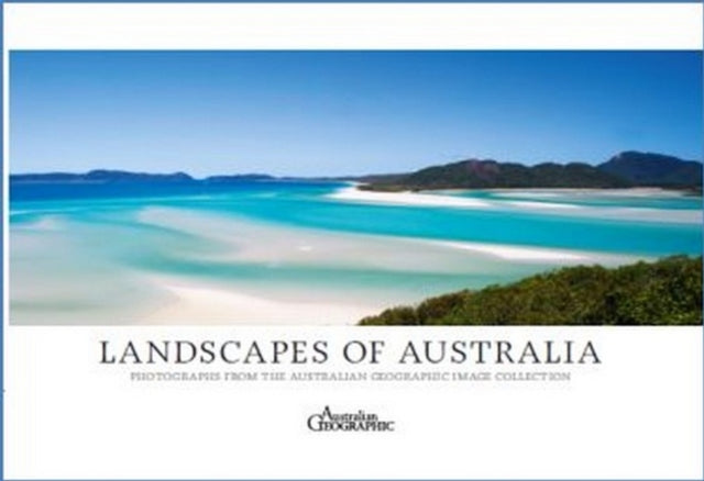 Book cover of: Landscapes of Australia. By: Australian Geographic Staff