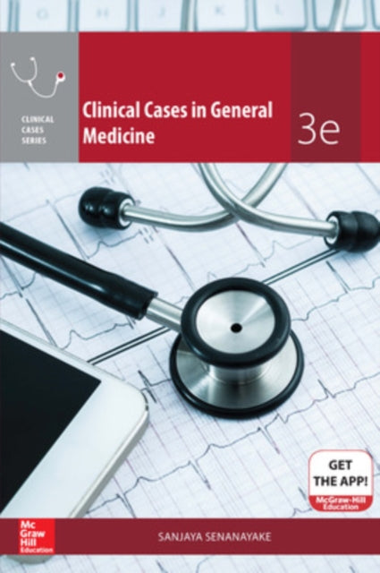 Book cover of: Clinical Cases in General Medicine. By: Sanjaya Senanayake