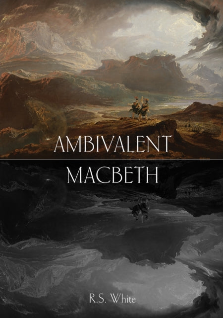 Book cover of: Ambivalent Macbeth. By: Robert S. White