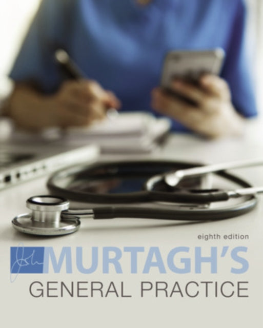 Murtagh General Practice 9781743768235 John Murtagh