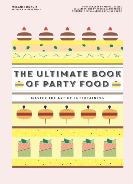 The Ultimate Book of Party Food