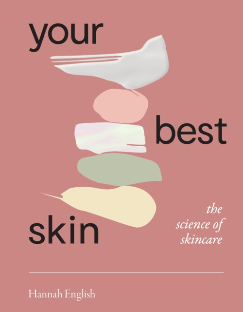 Book cover of: Your Best Skin. By: Hannah English