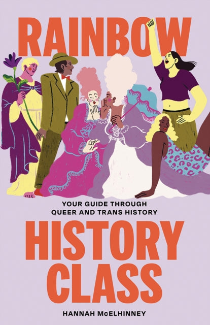 Book cover of: Rainbow History Class. By: Hannah McElhinney