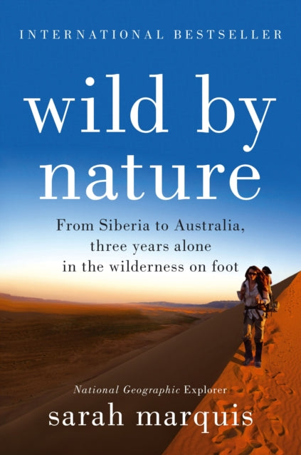 Book cover of: Wild by Nature. By: Sarah Marquis