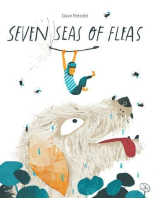 Book cover of: Seven Seas of Fleas. By: Dave Petzold