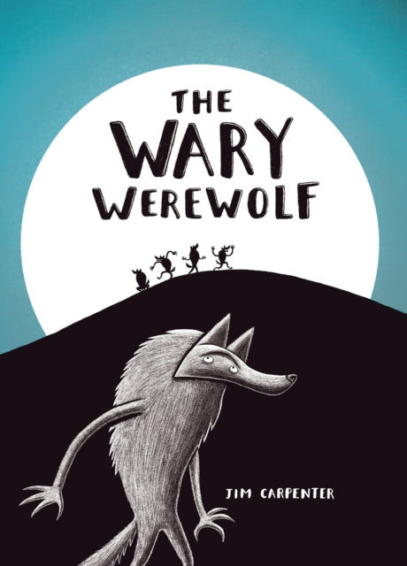 Book cover of: Wary Werewolf. By: Jim Carpenter